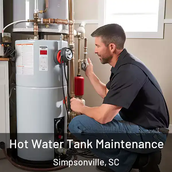  Hot Water Tank Maintenance Simpsonville, SC
