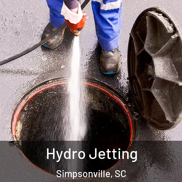  Hydro Jetting Simpsonville, SC
